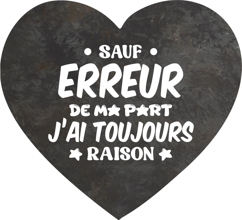 Sous-verre sauf erreur de ma part j'ai toujours raison